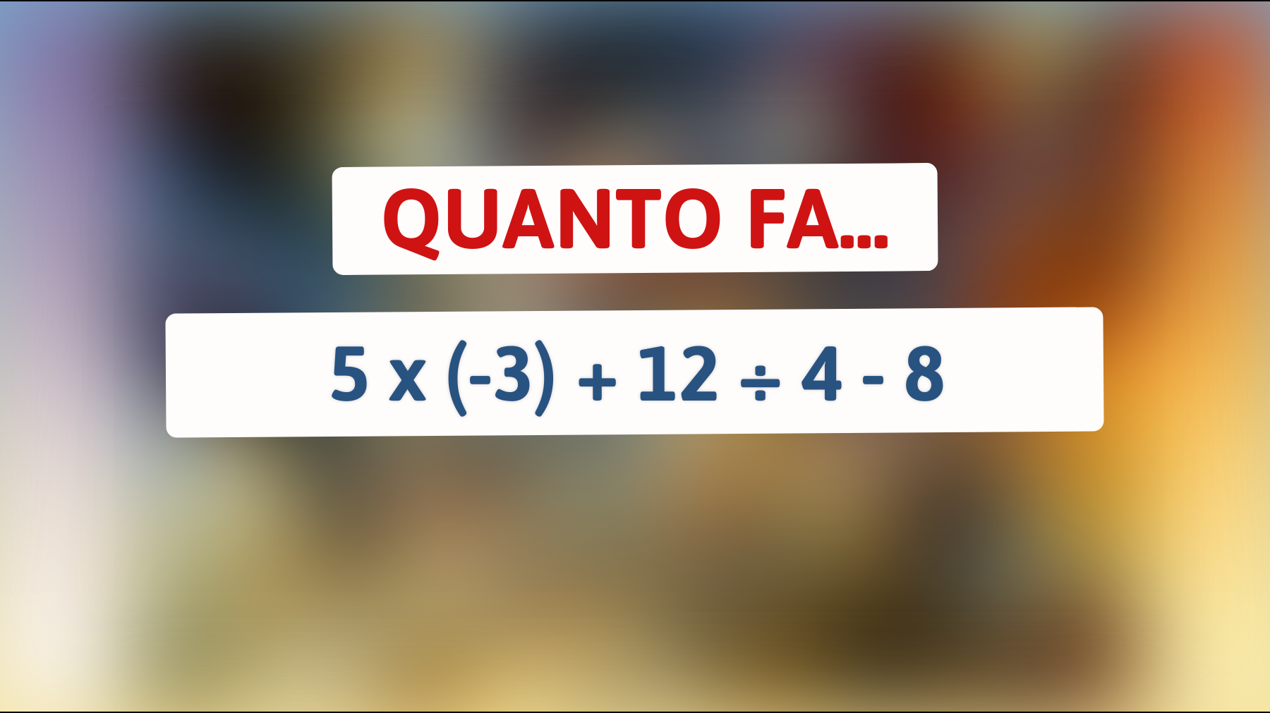 Scopri se sei un vero genio: puoi risolvere questo semplice indovinello matematico che quasi nessuno sa fare?"